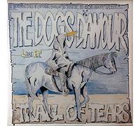 The Dogs D'Amour - Trail Of Tears