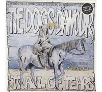 The Dogs D'Amour - Trail Of Tears