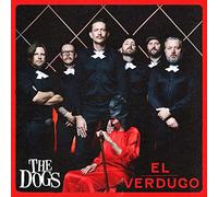 The Dogs - El Verdugo (LP) [VINYL]