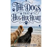 The Dogs That Hug Her Heart: 1