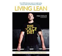 The Dolce Diet: Living Lean