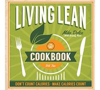 The Dolce Diet Living Lean Cookbook Volume 2