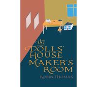 The Doll’s House Maker’s Room
