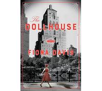 The Dollhouse: A Novel