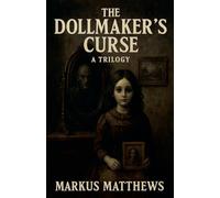 The Dollmaker's Curse