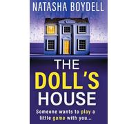 The Doll's House: A gripping psychological thriller from Natasha Boydell