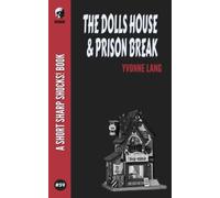 The Dolls House & Prison Break