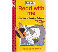 The Dolphin Chase: Bk.14 (Read with Me)