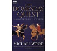 The Domesday Quest : In search of the Roots of England