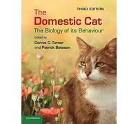 The Domestic Cat – The Biology Of Its Behaviour