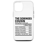 The dominoes cousin nutrition fact funny cousins men women Case for iPhone 12/12 Pro
