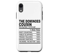 The dominoes cousin nutrition fact funny cousins men women Case for iPhone XR