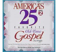 The Don Marsh Chorus and Orchestra - America's 25 Favorite Old-Time Gospel Songs (UK Import) (1 CD)