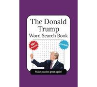 The Donald Trump Word Search Book
