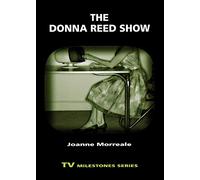The Donna Reed Show (TV Milestones) (TV Milestones Series)