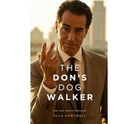 The Don's Dog Walker: Age Gap Mafia Romance (Bullets & Butterflies)
