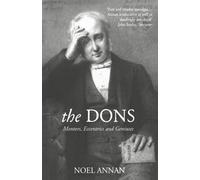 THE DONS: Mentors, Eccentrics and Geniuses