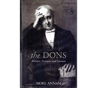 The Dons - Mentors, Eccentrics & Geniuses: Mentors, Eccentrics and Geniuses