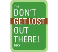 The Don't Get Lost Out There! Deck: 56 Cards