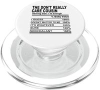The dont really care cousin cousins men women family reunion PopSockets PopGrip for MagSafe