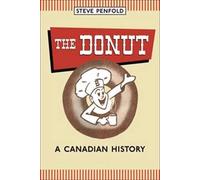 The Donut: A Canadian History