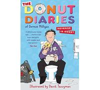 The Donut Diaries: Revenge is Sweet: Book Two (The Donut Diaries)