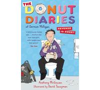 The Donut Diaries: Revenge is Sweet : Book Two
