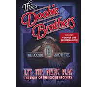 The Doobie Brothers - Let The Music Play - The Story Of the Doobie Brothers [DVD] [2012] [NTSC]