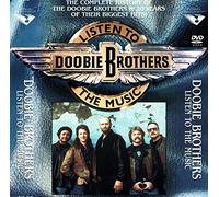 The Doobie Brothers: Listen To The Music [DVD]