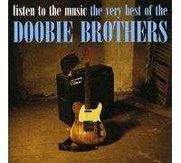 The Doobie Brothers - Listen To The Music: The Very Best Of The Doobie Brothers (CD)
