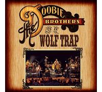The Doobie Brothers - Live At Wolf Trap