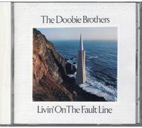 The Doobie Brothers - Livin on the Fault Line