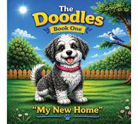 The Doodles - "My New Home"