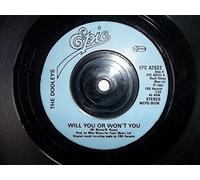 The Dooleys - WILL YOU OR WON'T YOU 7 INCH (7" VINYL 45) UK EPIC 1982