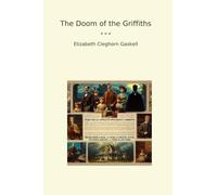 The Doom of the Griffiths (Classic Books)