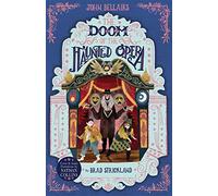 The Doom of the Haunted Opera - The House With a Clock in Its Walls 6