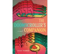 The Doomscroller's Companion : Doomscroller's Companion
