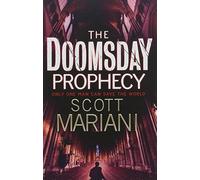 The Doomsday Prophecy of Mariani, Scott on 21 July 2011