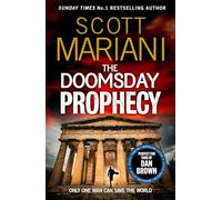 The Doomsday Prophecy: The gripping historical action thriller, from the Sunday Times bestselling Ben Hope Series, perfect for fans of Dan Brown!: Book 3