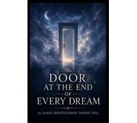 The Door at the End of Every Dream
