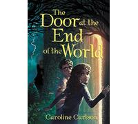 The Door at the End of the World