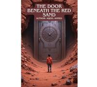 The Door Beneath the Red Sand