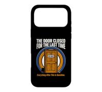 The Door Closed For The Last Time Retired Sunshine Case for iPhone 17 Pro Max
