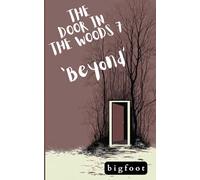 The Door In The Woods #7-'Beyond' (Door minibook series)