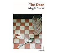 The Door: Magda Szabo (Vintage Editions)