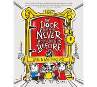 The Door That Had Never Been Opened Before