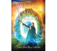 The Door, the Key, and the Kingdom