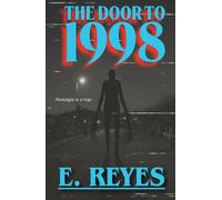 The Door to 1998: A Liminal Space Horror Story