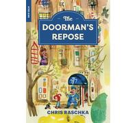 The Doorman’s Repose (New York Review Books Children's Collection)