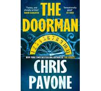 The Doorman : The brand new must-read thriller for 2025 from the New York Times bestseller, 'hard to put down and harder to forget.'